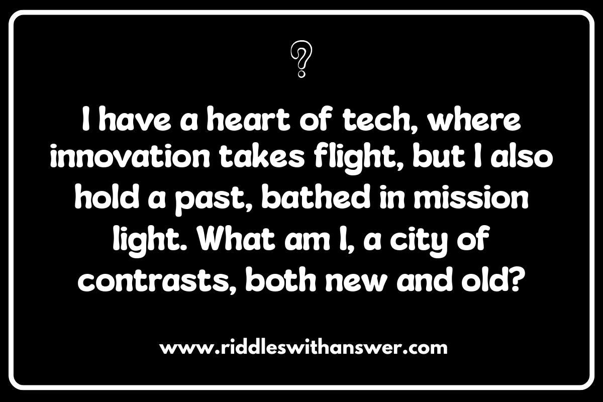 Where to Find the Best San Jose Riddles