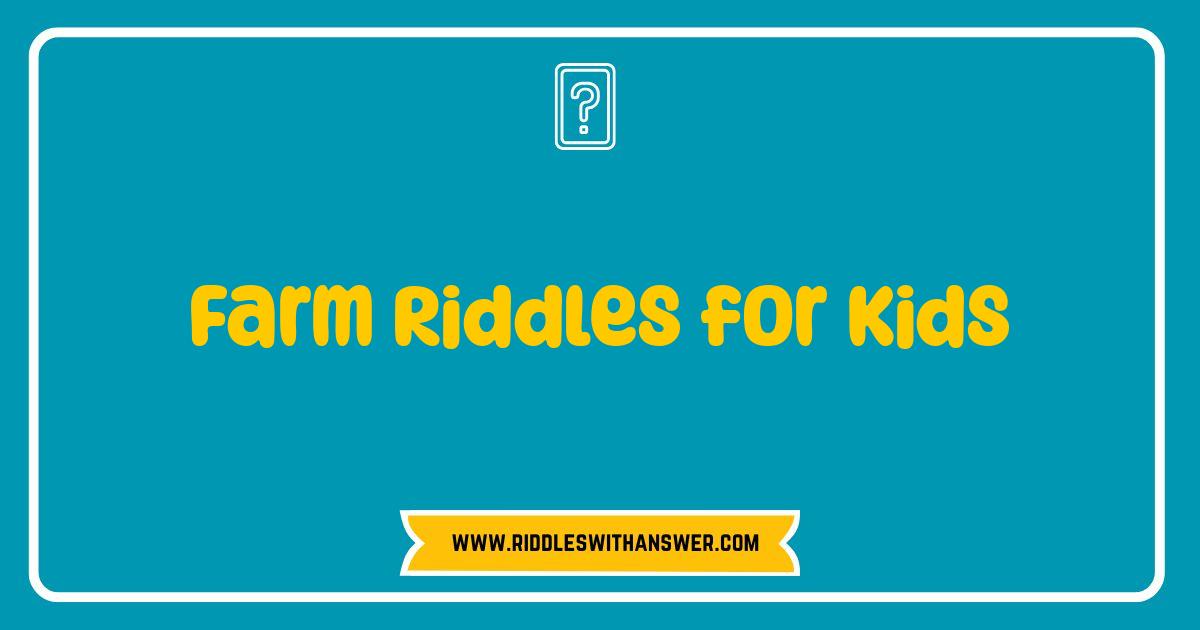 Best Farm Riddles for Kids: Giggle-Inducing Fun on the Farm