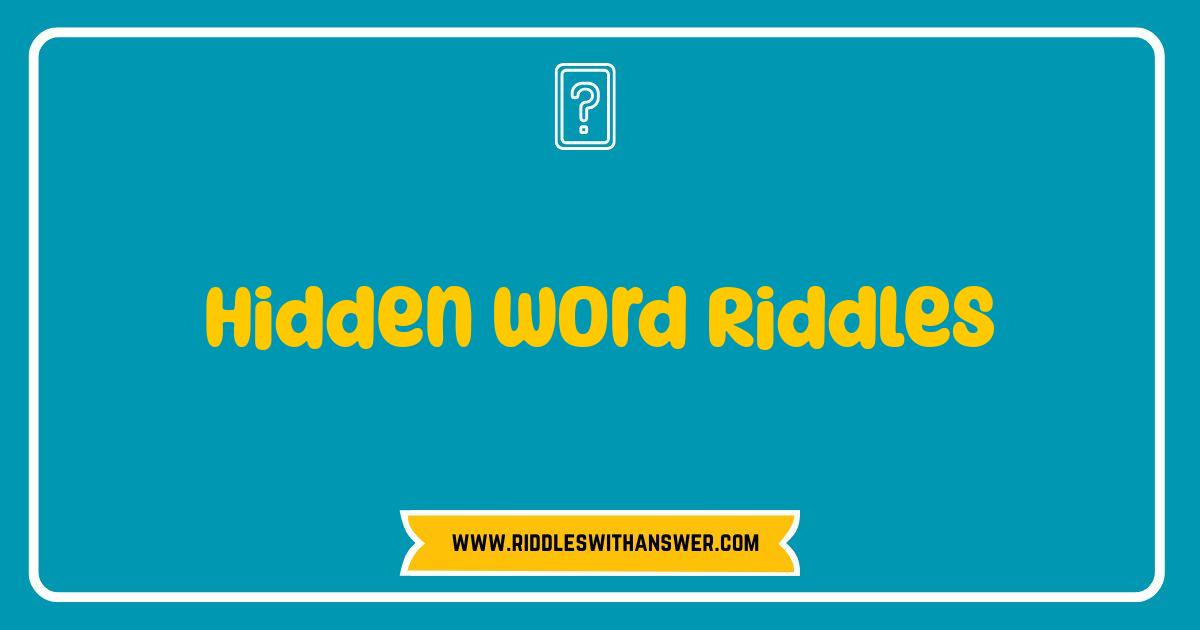 Best Hidden Word Riddles: Unlock the Secrets and Sharpen Your Mind