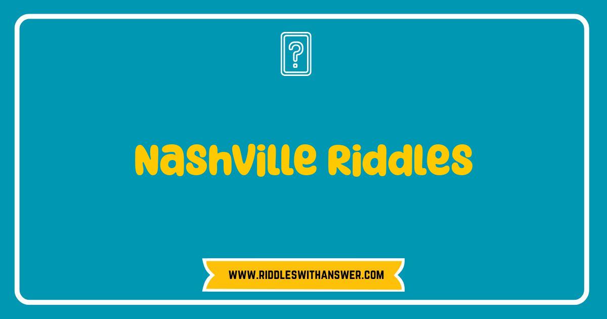 Best Nashville Riddles: Can You Crack Music City