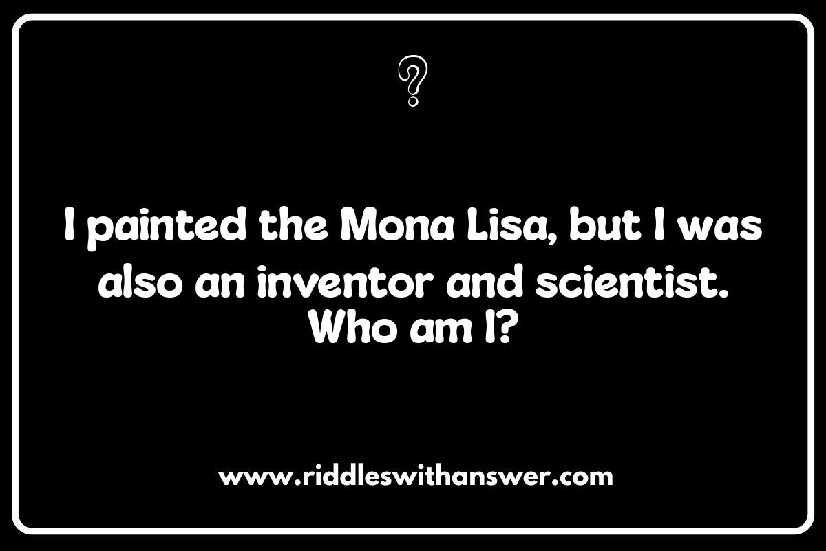 Short Who Am I Riddles: Famous Figures Edition
