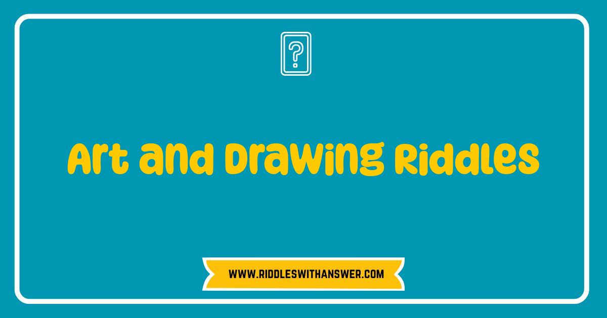 Best Art and Drawing Riddles Sharpen Your Mind with Visual Puzzles
